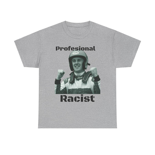 Professional Racist