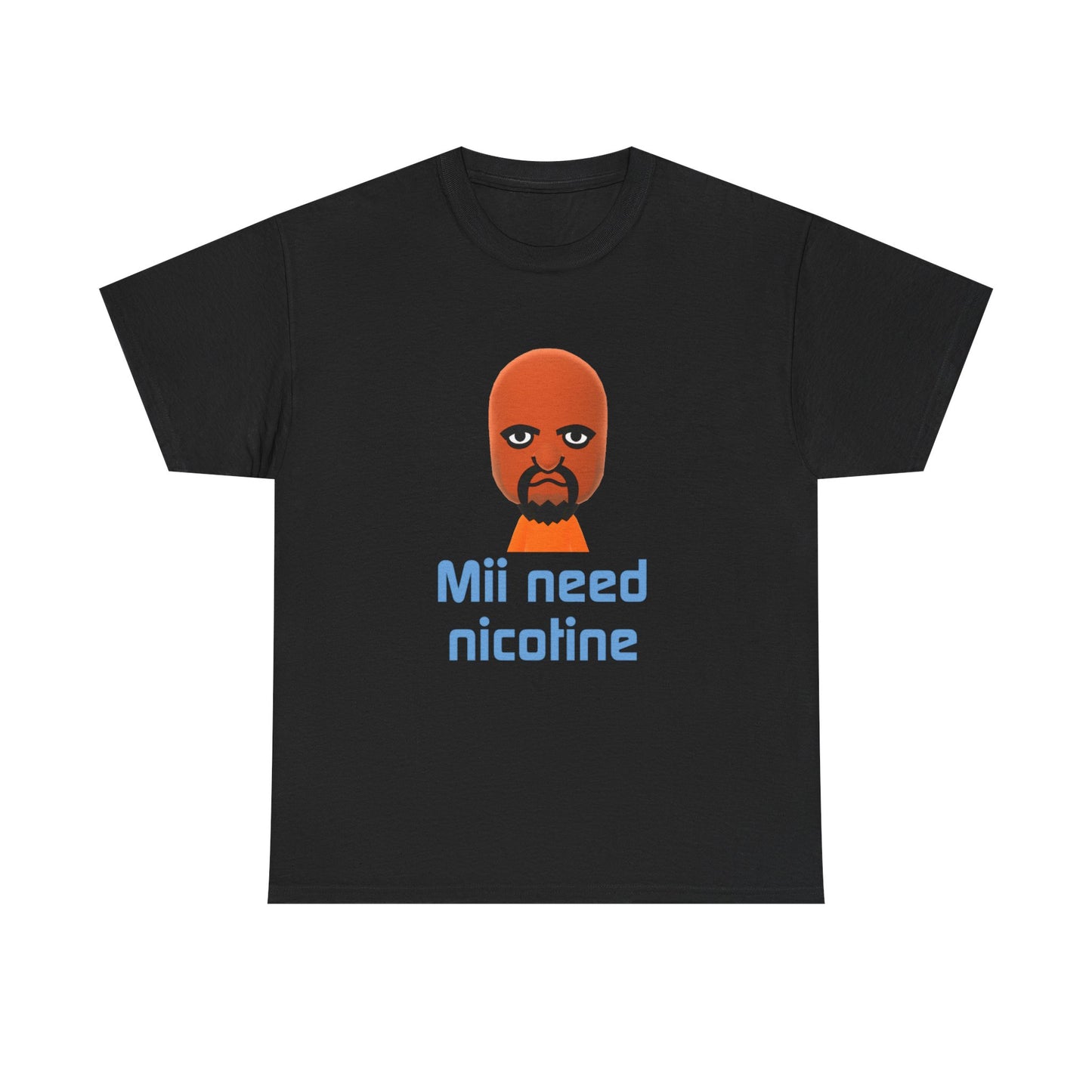 Mii Need Nicotine